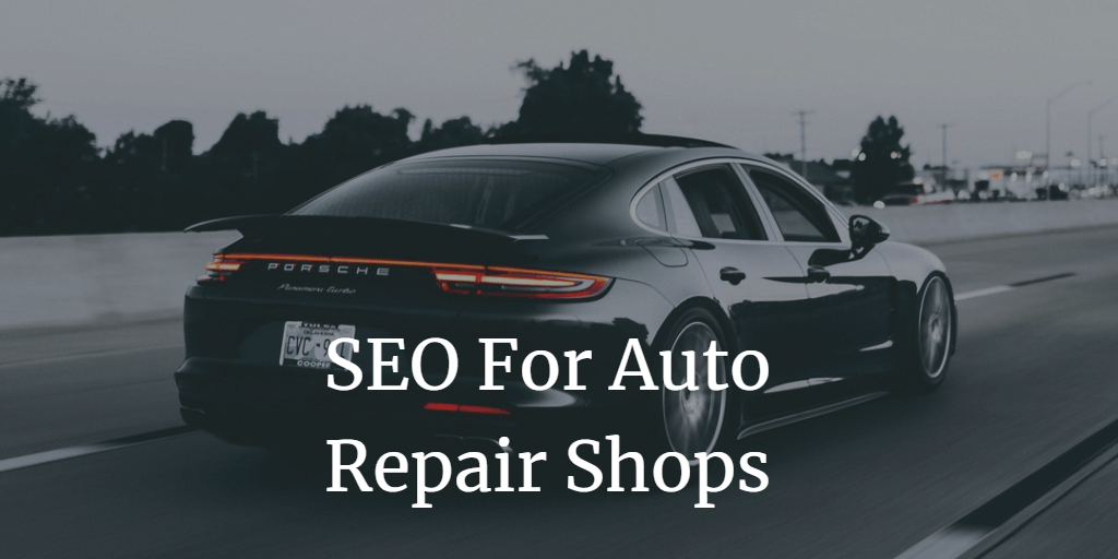 auto repair search engine optimization